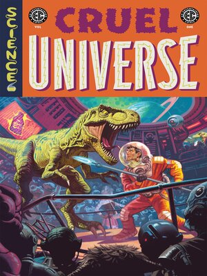 cover image of EC Cruel Universe Volume 1